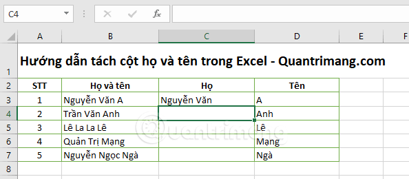 Tách cột họ và tên trong Excel hoàn tất