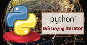 Đối tượng Iterator trong Python