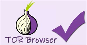 Cách sử dụng trình duyệt Tor một cách an toàn