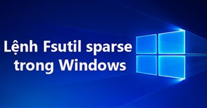 Lệnh Fsutil sparse trong Windows