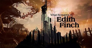 Mời nhận What Remains of Edith Finch, tựa game kinh dị cực hay giá 19,99USD, đang miễn phí