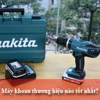 Nên mua máy khoan cầm tay thương hiệu nào giữa Bosch, Makita và Maktec? Nên mua máy khoan cầm tay thương hiệu nào giữa Bosch, Makita và Maktec?