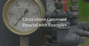 Hướng dẫn sử dụng lệnh zforce trên Linux