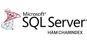 Hàm CHARINDEX trong SQL Server