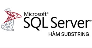 Hàm SUBSTRING trong SQL Server