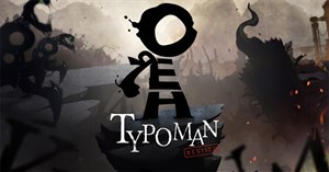 Mời tải Typoman Mobile, tựa game phiêu lưu giải đố cực thú vị và hoàn toàn miễn phí