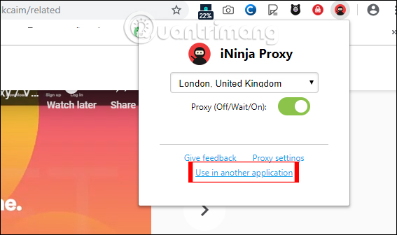 Cách dùng iNinja Proxy VPN kết nối dung lượng không giới hạn