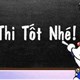 50 lời chúc thi tốt hay và ý nghĩa nhất dành tặng bạn bè và người thân
