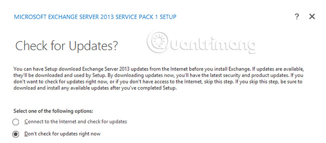 Ví dụ sẽ bỏ qua phần cập nhật và nhấn Next
