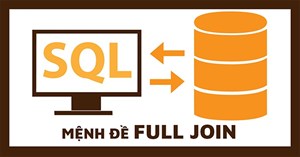 FULL JOIN trong SQL