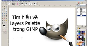 Tìm hiểu về Layers Palette trong GIMP