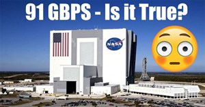 Lời đồn tốc độ Internet của NASA đạt mức 91 Gb/s, download phim chỉ trong 1 giây có phải là sự thật?