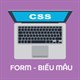 Form - Biểu mẫu trong CSS