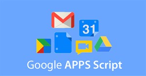 Sử dụng ứng dụng Google hiệu quả hơn với Google Apps Script