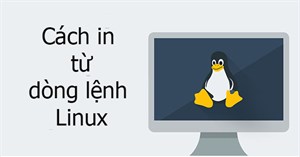 Cách in từ dòng lệnh Linux