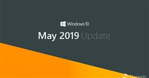 Bản cập nhật Windows 10 May 2019 Update yêu cầu dung lượng ổ cứng trống đến 32GB khi cài mới