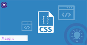 Margin - Lề trong CSS