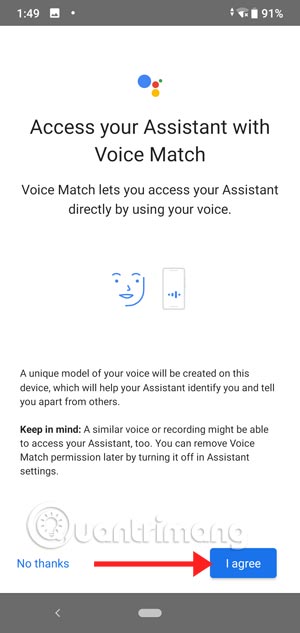 Đồng ý sử dụng Google Assistant bằng Voice Match