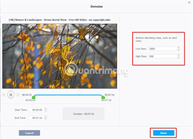 Tinh chỉnh các giá trị trong Low Pass và High Pass để giảm nhiễu