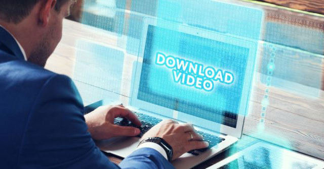 21 cách miễn phí để tải xuống bất kỳ video nào từ Internet