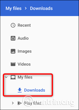 Mở thư mục Downloads