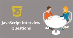 9 câu hỏi phỏng vấn JavaScript phổ biến