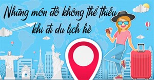 [Kinh nghiệm du lịch] - Những món đồ không thể thiếu khi đi du lịch hè