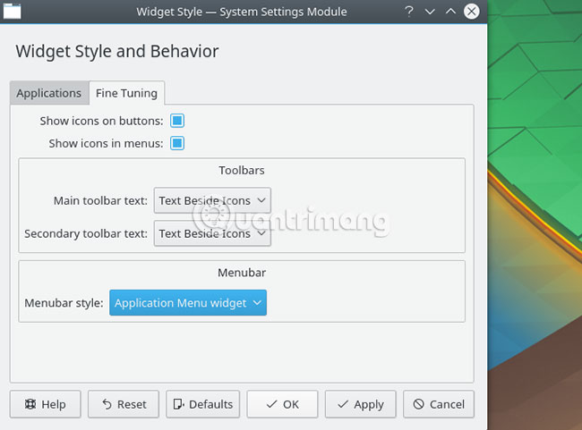 Chuyển đến Fine Tuning > Menubar style > Application Menu widget