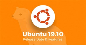 Ubuntu 19.10: Lộ trình phát hành & các tính năng theo kế hoạch