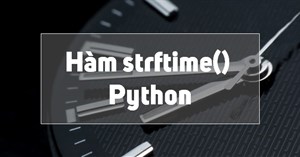 Hàm strftime() trong Python
