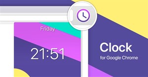 Cách tạo đồng hồ đa năng trên Chrome
