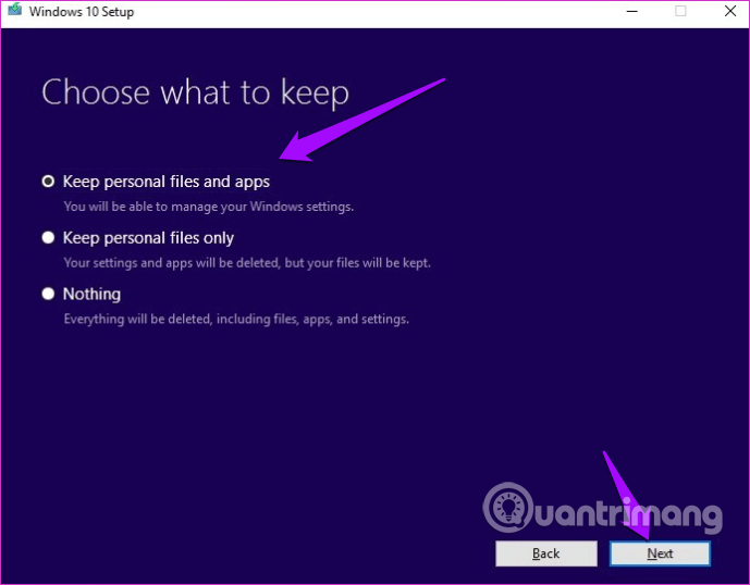 Chọn Keep personal files and apps