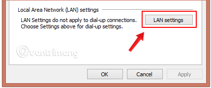 Cấu hình của cài đặt proxy hoạt động thông qua tùy chọn LAN settings