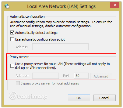 Bỏ dấu tích ở ô Use proxy server for LAN