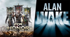 Mời tải For Honor (21.99 USD) và Alan Wake (5.99 USD), hai tựa game 'siêu phẩm' một thời đang miễn phí