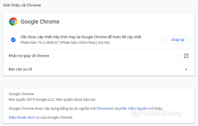 Nếu trình duyệt của bạn là mới nhất, bạn sẽ thấy thông báo Google Chrome đã được cập nhật.