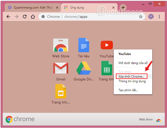 Nhấp chuột phải vào ứng dụng bạn muốn xóa, chọn Xóa khỏi Chrome...
