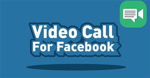 2 steps to make a video call on Facebook