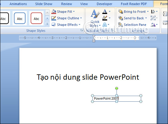 MS PowerPoint 200 7 - Bài 4: Làm việc với nội dung - Ảnh minh hoạ 2