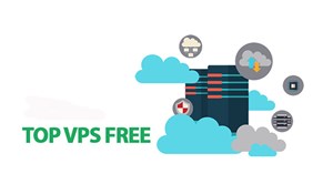 5 VPS free tốt nhất bạn nên thử