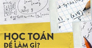 Bài viết: "Học Toán để làm gì?" của một chuyên gia bảo mật hàng đầu Google gây bão mạng xã hội