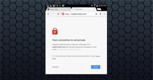 Sửa nhanh lỗi "Kết nối của bạn không phải là kết nối riêng tư" trên trình duyệt Chrome