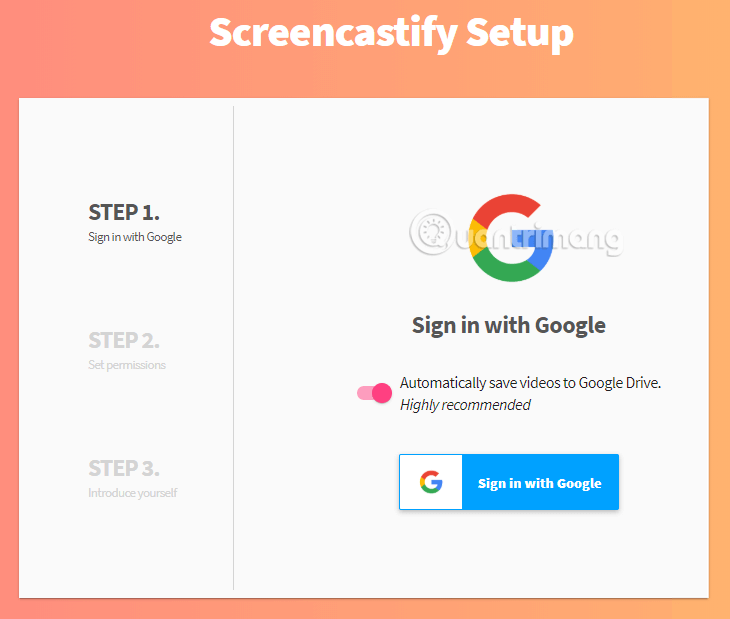 Đăng nhập tài khoản Google để sử dụng Screencastify