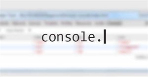 Cách hiển thị dữ liệu dưới dạng bảng trong Browser Console