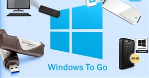 Cách dùng Windows To Go cài Windows lên USB