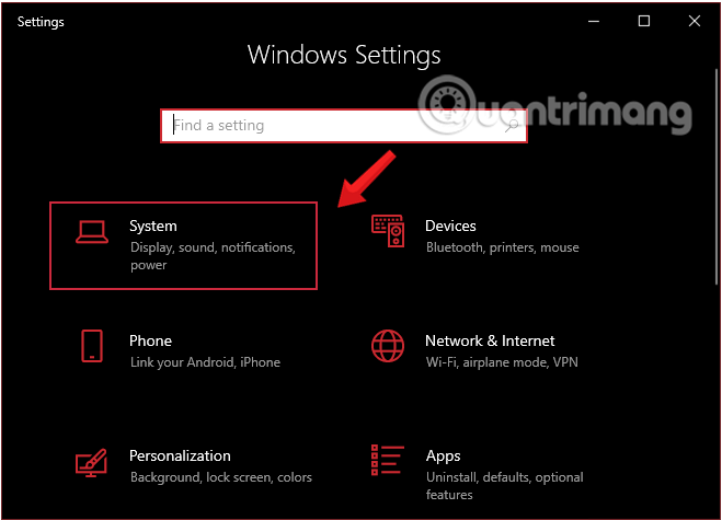 Nhấn chọn System trong Windows Settings