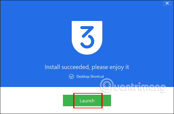 Nhấn Launch