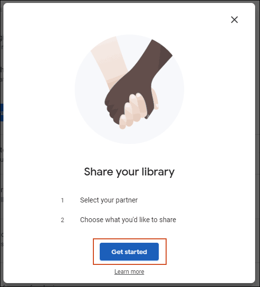 Click vào Get started trên cửa sổ Share your library 
