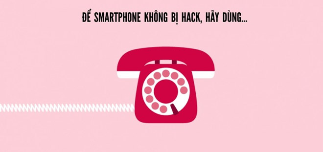 Quay về thời kỳ “đồ đá” là cách tốt nhất để đảm bảo an toàn thông tin cá nhân