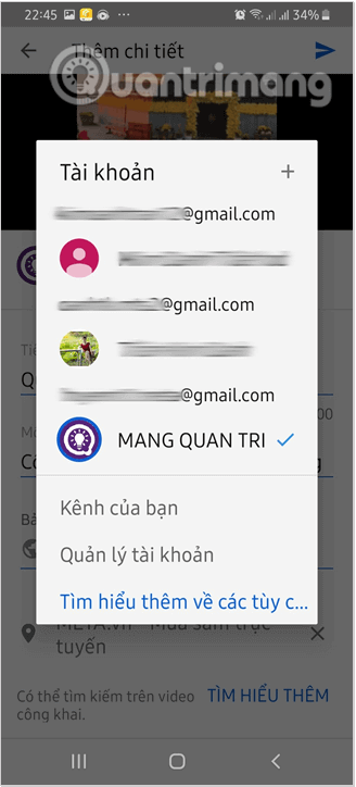 Nhấn vào Tên tài khoản để mở danh sách và thay đổi tài khoản tải video lên